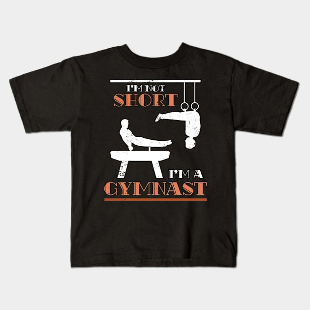 Funny Gymnast Quote Gymnast Kids T-Shirt by shirtsyoulike